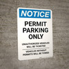 Notice: Permit Parking Only - Unauthorized Vehicles will be Ticketed Portrait