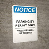 Notice: Parking By Permit Only - Violators Will Be Ticketed Portrait