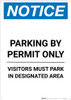 Notice: Parking By Permit Only - Visitors Must Park In Designated Area Portrait