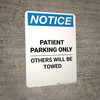 Notice: Patient Parking Only - Others Will Be Towed Portrait