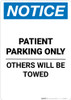 Notice: Patient Parking Only - Others Will Be Towed Portrait
