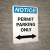 Notice: Permit Parking Only with Bi-directional Arrow Portrait Notice: Permit Parking Only with Bi-directional Arrow Portrait