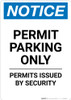 Notice: Permit Parking Only - Permits Issued By Security Portrait Notice: Permit Parking Only - Permits Issued By Security Portrait