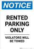 Notice: Rented Parking Only - Violators Will be Towed Portrait