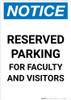 Notice: Reserved Parking for Faculty and Visitors Portrait