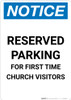Notice: Reserved Parking for First Time Church Visitor Portrait Notice: Reserved Parking for First Time Church Visitor Portrait