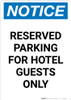 Notice: Reserved Parking for Hotel Guests Only Portrait