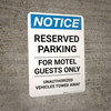 Notice: Reserved Parking for Motel Guests Only - Unauthorized Vehicles Towed Away Portrait