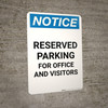 Notice: Reserved Parking for Office And Visitors Portrait