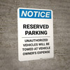 Notice: Reserved Parking - Unauthorized Vehicles Will Be Towed Portrait