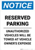 Notice: Reserved Parking - Unauthorized Vehicles Will Be Towed Portrait