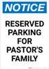 Notice: Reserved Parking for Pastor's Family Portrait