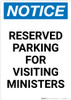 Notice: Reserved Parking for Visiting Ministers Portrait