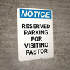 Notice: Reserved Parking for Visiting Pastor Portrait