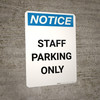 Notice: Staff Parking Only Portrait