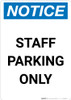 Notice: Staff Parking Only Portrait