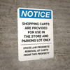Notice: Shopping Carts Are Provided for Use In The Store State Law Portrait