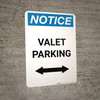 Notice: Valet Parking with Bidirectional Arrow Portrait