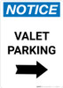 Notice: Valet Parking with Right Arrow Portrait Notice: Valet Parking with Right Arrow Portrait