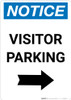 Notice: Visitor Parking with Right Arrow Portrait Notice: Visitor Parking with Right Arrow Portrait