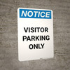 Notice: Visitor Parking Only Portrait Notice: Visitor Parking Only Portrait