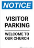 Notice: Visitor Parking - Welcome To Our Church Portrait