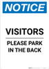 Notice: Visitors - Please Park In The Back Portrait Notice: Visitors - Please Park In The Back Portrait