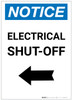 Notice: Electrical Shut-Off Portrait with Left Arrow - Label Notice: Electrical Shut-Off Portrait with Left Arrow - Label