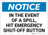 Notice: In The Event Of A Spill Hit Emergency Shut-Off Button Landscape - Label Notice: In The Event Of A Spill Hit Emergency Shut-Off Button Landscape - Label
