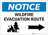 Notice: Wildfire Evacuation Route with Right Arrow Landscape - Label Notice: Wildfire Evacuation Route with Right Arrow Landscape - Label
