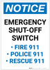 Notice: Emergency Shut-Off Switch - Police/Fire/Rescue 911 Portrait - Label Notice: Emergency Shut-Off Switch - Police/Fire/Rescue 911 Portrait - Label