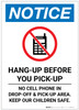 Notice: Hang-Up Before You Pick-up Portrait - Label