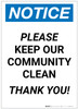 Notice: Please Keep Our Community Clean Portrait - Label Notice: Please Keep Our Community Clean Portrait - Label