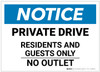 Notice: Private Drive - Residents And Guests Only Landscape - Label