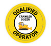 Qualified Operator Crawler Dozer Operator - Hard Hat Sticker Qualified Operator Crawler Dozer Operator - Hard Hat Sticker