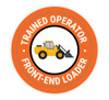 Trained Operator Front-End Loader - Hard Hat Sticker Trained Operator Front-End Loader - Hard Hat Sticker