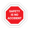 Safety is No Accident Stop Sign - Hard Hat Sticker