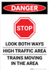 Danger: Look Both Ways/High Traffic Area - Trains Moving in The Area Portrait - Wall Sign Danger: Look Both Ways/High Traffic Area - Trains Moving in The Area Portrait - Wall Sign
