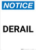 Notice: Derail Portrait - Wall Sign
