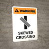 Warning: Skewed Crossing with Icon 3 ANSI Portrait - Wall Sign