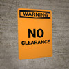 Warning: No Clearance Portrait - Wall Sign