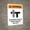 Warning: Intersection #3 W/RR Track on Left ANSI Portrait - Wall Sign