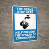 The Germs Stop Here - Prevent The Spread of Coronavirus - Wall Sign The Germs Stop Here - Prevent The Spread of Coronavirus - Wall Sign