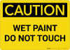 Caution: Wet Paint - Do Not Touch Landscape Caution: Wet Paint - Do Not Touch Landscape