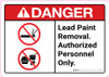 Danger: Lead Paint Removal Authorized Personnel Only ANSI Landscape