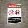 Danger: Lead Paint Removal - Authorized Personnel Only ANSI Portrait Danger: Lead Paint Removal - Authorized Personnel Only ANSI Portrait