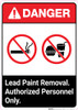 Danger: Lead Paint Removal - Authorized Personnel Only ANSI Portrait Danger: Lead Paint Removal - Authorized Personnel Only ANSI Portrait