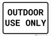 Outdoor Use Only Landscape Outdoor Use Only Landscape