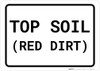 Top Soil (Red Dirt) Landscape