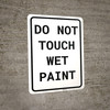 Do Not Touch Wet Paint Portrait Do Not Touch Wet Paint Portrait